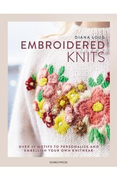 Embroidered Knits - Diana Loug