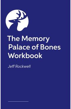 Coperta cărții 'Embodiment Book of Bones - Jeff Rockwell'