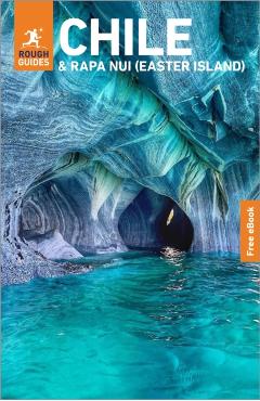Poza produsului Rough Guides Chile and Rapa Nui (Easter Island): Travel Guide with eBook - Rough Guides
