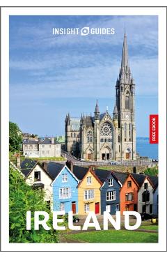 Poza produsului Insight Guides Ireland: Travel Guide with eBook - Kate Insight Guides|drynan
