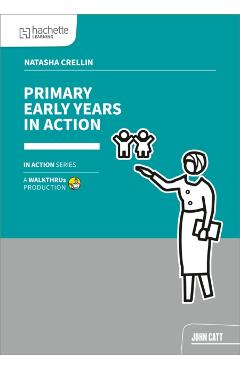 Primary Early Years In Action -