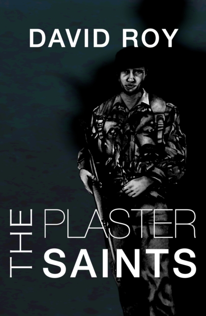 Plaster Saints - David Roy