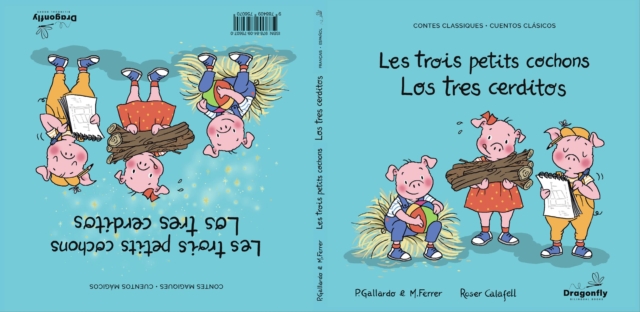 Trois Petits Cochons / Los Tres Cerditos - Pedro Gallardo