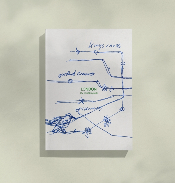 LONDON the gloobles guide - Stephanie Van Rappard