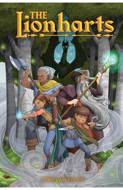 Coperta cărții 'The Lionharts: A Graphic Novel - Mike Lawrence'