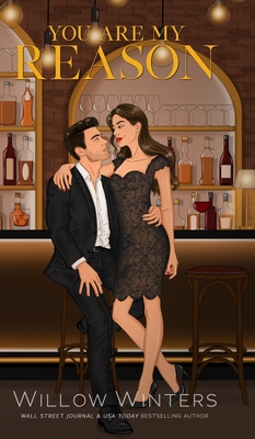 You Are My Reason: Artist Rendition - Willow Winters