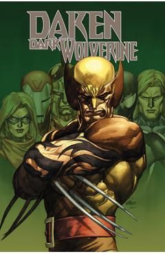 Coperta cărții 'Daken: Dark Wolverine Omnibus Leinil Yu Cover - Marjorie Liu'