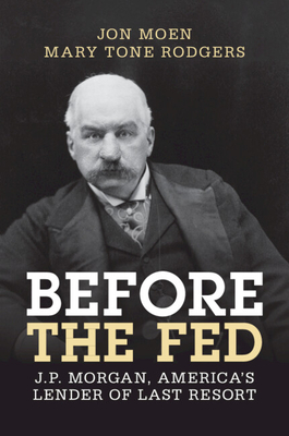 Before the Fed - Jon Moen