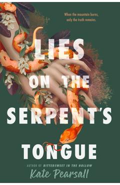 Coperta cărții 'Lies on the Serpent's Tongue - Kate Pearsall'
