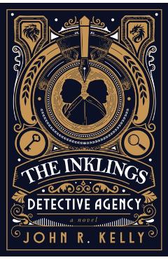 The Inklings Detective Agency - John R. Kelly