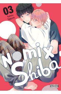 Coperta cărții 'Nomi X Shiba, Vol. 3: Volume 3 - Tohru Tagura'