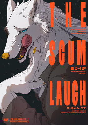 Coperta cărții 'The Scum Laugh -'