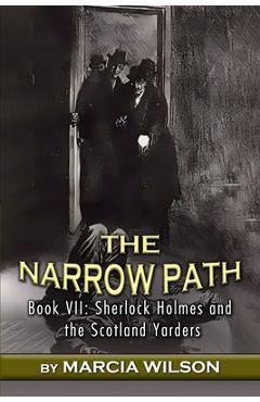 The Narrow Path - Marcia Wilson