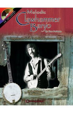 Poza produsului Melodic Clawhammer Banjo: A Comprehensive Guide to Modern Clawhammer Banjo - Ken Perlman