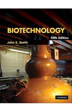 Poza produsului Biotechnology - John E. Smith