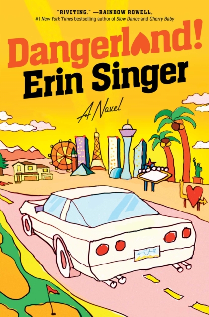 Coperta cărții 'Dangerland! - Erin Singer'