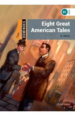 Poza produsului Dominoes, New Edition: Level 2: 700-Word Vocabularyeight Great American Tales - O. Henry