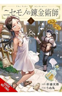 Coperta cărții 'The Fake Alchemist, Vol. 1: Volume 1 - Jiro Sugiura'