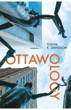 Ottawology - Tonya K. Davidson