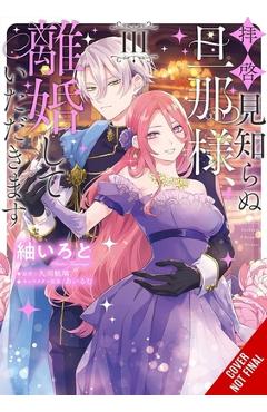 Coperta cărții 'To Sir, Without Love: I'm Divorcing You, Vol. 3 (Manga) - Kori Hisakawa'