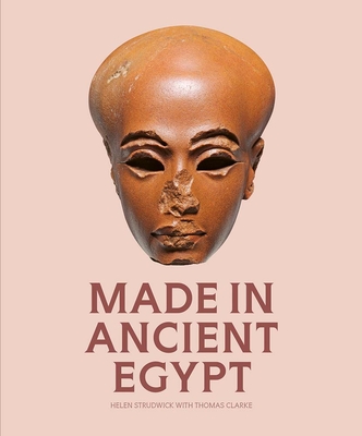 Coperta cărții 'Made in Ancient Egypt - Helen Strudwick'
