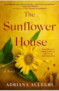 Coperta cărții 'The Sunflower House - Adriana Allegri'