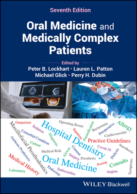 Oral Medicine and Medically Complex Patients - Peter B. Lockhart