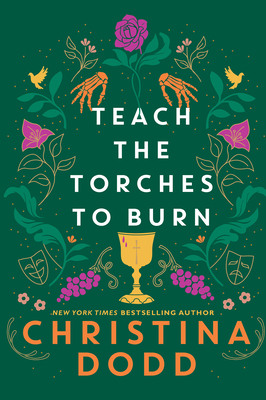 Coperta cărții 'Teach the Torches to Burn - Christina Dodd'