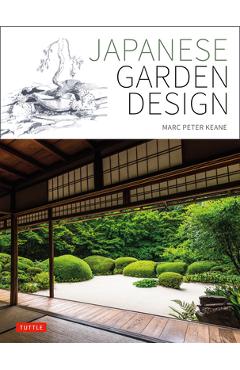 Coperta cărții 'Japanese Garden Design - Marc Peter Keane'