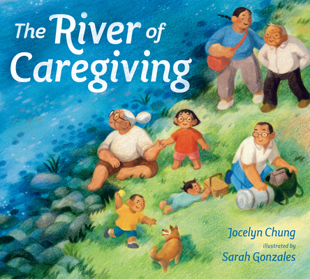 Coperta cărții 'The River of Caregiving - Jocelyn Chung'