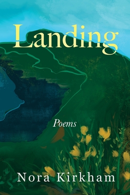 Landing - Nora Kirkham
