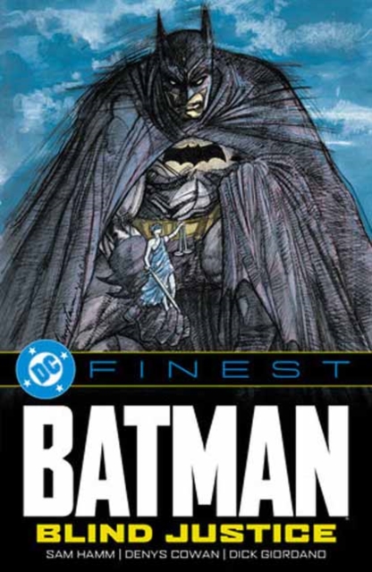 Coperta cărții 'DC Finest: Batman: Blind Justice - Sam Hamm'