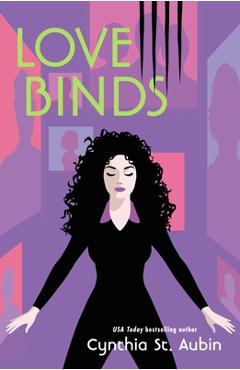 Coperta cărții 'Love Binds - Cynthia St Aubin'