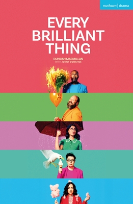 Every Brilliant Thing - Duncan Macmillan
