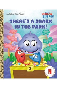 Coperta cărții 'There's a Shark in the Park! (Dr. Seuss's Red Fish, Blue Fish) -'