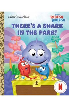 There's a Shark in the Park! (Dr. Seuss's Red Fish, Blue Fish) -