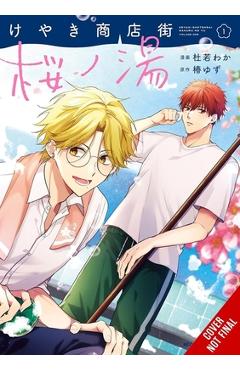 Coperta cărții 'Keyaki Shopping District's Sakura Bathhouse, Vol. 1: Volume 1 - Waka Kakitsubata'