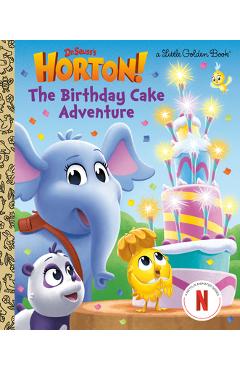 Poza produsului The Birthday Cake Adventure (Dr. Seuss's Horton!) - Megan Roth