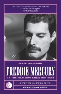 Coperta cărții 'Freddie Mercury: By the Man Who Knew Him Best - Peter Freestone'