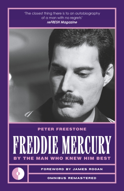 Coperta cărții 'Freddie Mercury: By the Man Who Knew Him Best - Peter Freestone'