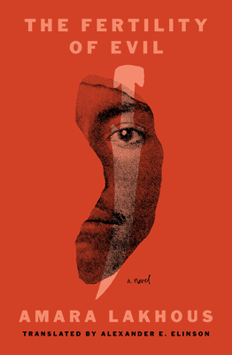 Coperta cărții 'The Fertility of Evil - Amara Lakhous'