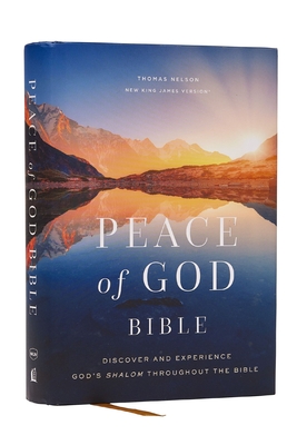Peace of God Bible: Discover and Experience God's Shalom Throughout the Bible (Nkjv, Hardcover, Red Letter, Comfort Print) - Jeremiah J. Johnston Phd