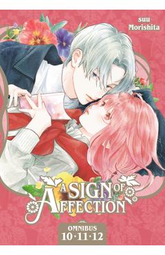 Coperta cărții 'A Sign of Affection Omnibus 4 (Vol. 10-12) - Suu Morishita'