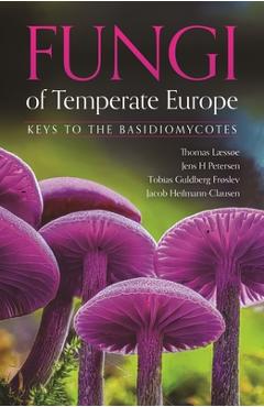 Coperta cărții 'Fungi of Temperate Europe: Keys to the Basidiomycotes - Thomas Læssøe'
