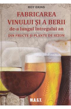 Poza produsului Fabricarea vinului si a berii de-a lungul intregului an - Roy Ekins