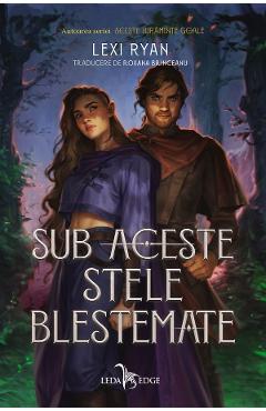 Poza produsului eBook Sub aceste stele blestemate - Lexi Ryan
