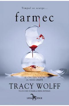 Poza produsului eBook Farmec. Seria Crave Vol.5 - Tracy Wolff