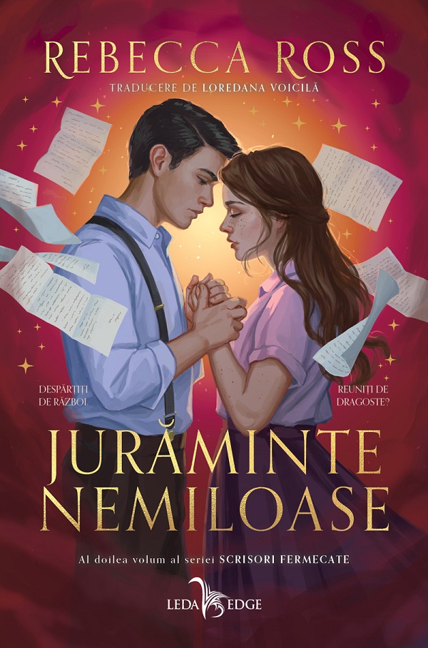 eBook Juraminte nemiloase. Seria Scrisori fermecate Vol.2 - Rebecca Ross