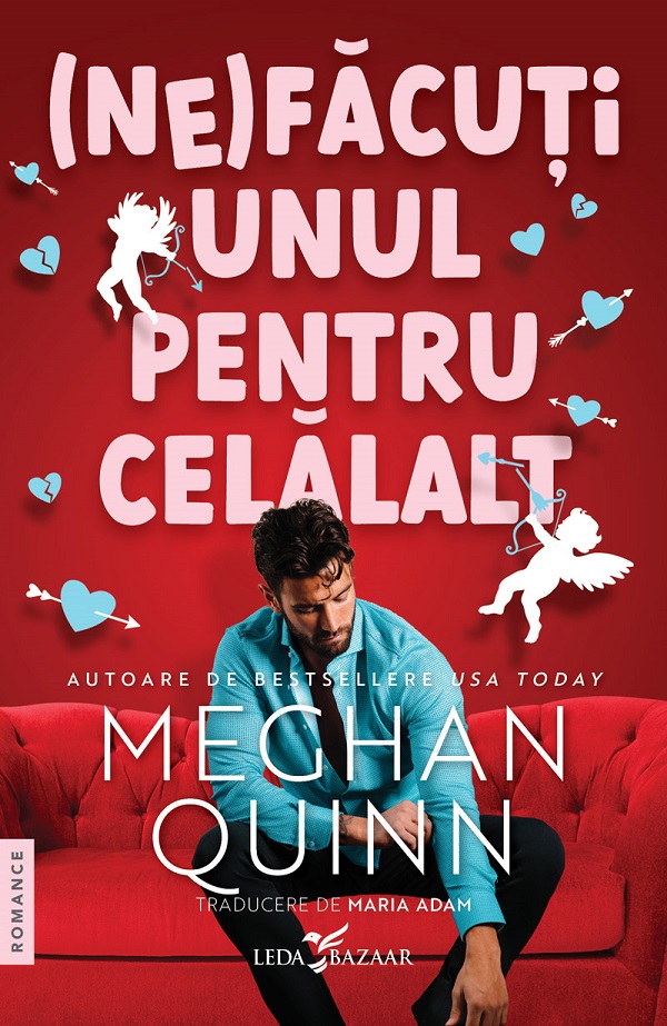 eBook (Ne)facuti unul pentru celalalt - Meghan Quinn