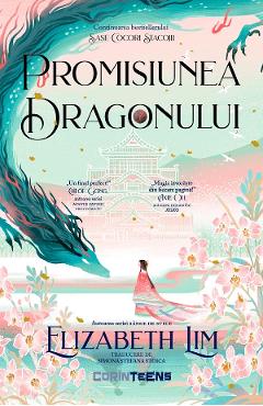 Poza produsului eBook Promisiunea dragonului. Seria Sase cocori stacojii Vol.2 - Elizabeth Lim